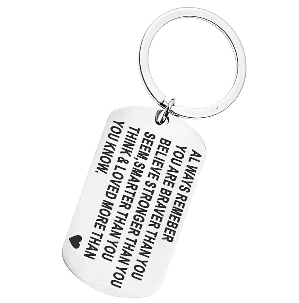 3/$25 YOU ARE BRAVER STRONGER SMARTER LOVED Stainless Steel Keychain NEW